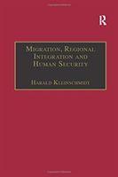 Seller image for Migration, Regional Integration and Human Security for sale by moluna