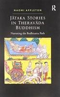 Image du vendeur pour Appleton, N: Jataka Stories in Theravada Buddhism mis en vente par moluna