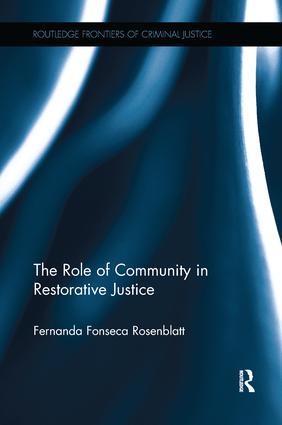 Seller image for Rosenblatt, F: The Role of Community in Restorative Justice for sale by moluna