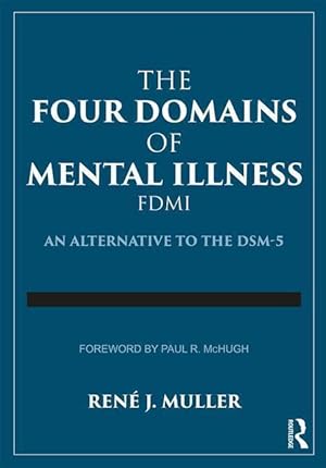 Bild des Verkufers fr Muller, R: The Four Domains of Mental Illness zum Verkauf von moluna