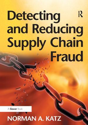 Bild des Verkufers fr Katz, N: Detecting and Reducing Supply Chain Fraud zum Verkauf von moluna