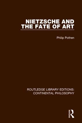 Immagine del venditore per Pothen, P: Nietzsche and the Fate of Art venduto da moluna