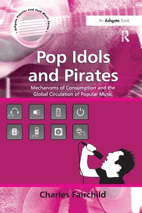 Seller image for Fairchild, C: Pop Idols and Pirates for sale by moluna