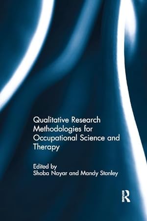 Seller image for Qualitative Research Methodologies for Occupational Science for sale by moluna