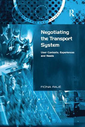 Seller image for Raje, F: Negotiating the Transport System for sale by moluna