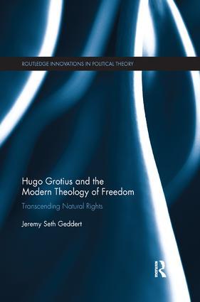 Seller image for Geddert, J: Hugo Grotius and the Modern Theology of Freedom for sale by moluna