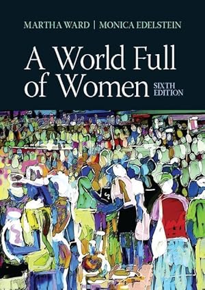 Image du vendeur pour Ward, M: A World Full of Women mis en vente par moluna