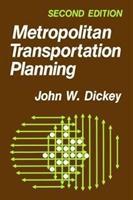 Imagen del vendedor de Dickey, J: Metropolitan Transportation Planning a la venta por moluna