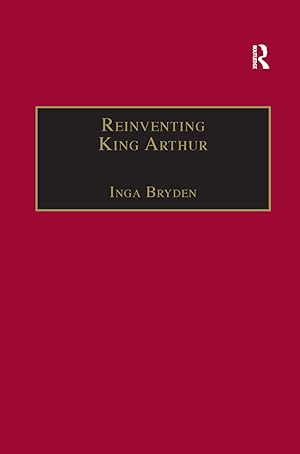 Imagen del vendedor de Bryden, I: Reinventing King Arthur a la venta por moluna
