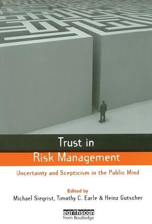 Seller image for Earle, T: Trust in Risk Management for sale by moluna