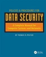 Bild des Verkufers fr Peltier, T: Policies and Procedures for Data Security zum Verkauf von moluna
