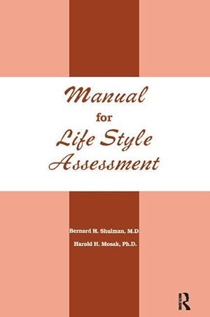 Seller image for Shulman, B: Manual For Life Style Assessment for sale by moluna