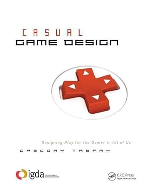 Seller image for Trefry, G: Casual Game Design for sale by moluna