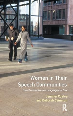 Image du vendeur pour Coates, J: Women in Their Speech Communities mis en vente par moluna