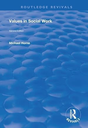 Seller image for Horne, M: Values in Social Work for sale by moluna