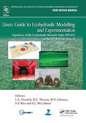 Imagen del vendedor de Users Guide to Ecohydraulic Modelling and Experimentation a la venta por moluna