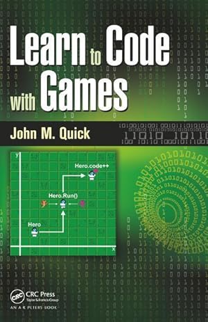 Image du vendeur pour Quick, J: Learn to Code with Games mis en vente par moluna