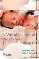 Imagen del vendedor de Rennie, J: A Manual of Neonatal Intensive Care a la venta por moluna