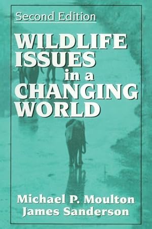 Immagine del venditore per Sanderson, J: Wildlife Issues in a Changing World venduto da moluna