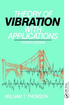 Image du vendeur pour William Thomson: Theory of Vibration with Applications mis en vente par moluna