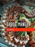 Imagen del vendedor de Meyer, A: The Working Garde Manger a la venta por moluna