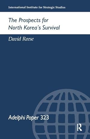 Seller image for Reese, D: The Prospects for North Korea Survival for sale by moluna