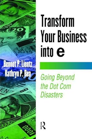 Seller image for Lientz, B: Transform Your Business into E for sale by moluna