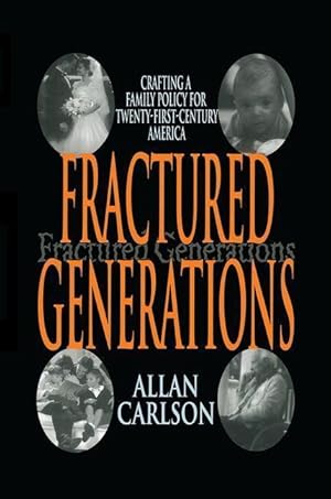 Seller image for Carlson, A: Fractured Generations for sale by moluna