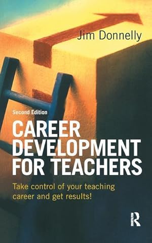 Immagine del venditore per Donnelly, J: Career Development for Teachers venduto da moluna