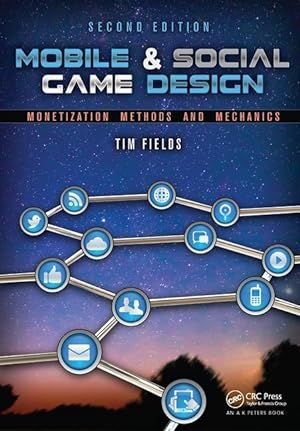 Seller image for Fields, T: Mobile & Social Game Design for sale by moluna