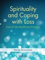 Seller image for Greenstreet, W: Spirituality and Coping with Loss for sale by moluna