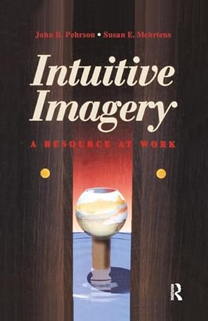 Seller image for Mehrtons, S: Intuitive Imagery for sale by moluna