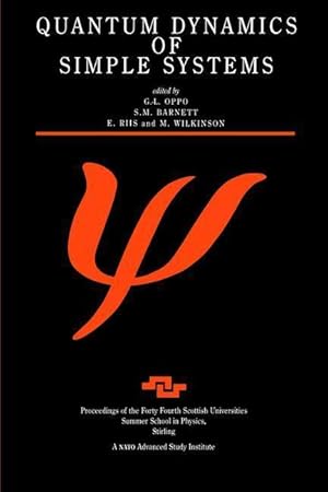 Bild des Verkufers fr Quantum Dynamics of Simple Systems zum Verkauf von moluna