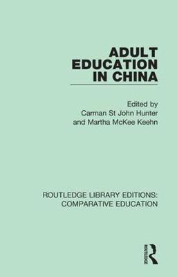 Seller image for Hunter, C: Adult Education in China for sale by moluna