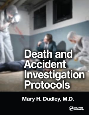 Bild des Verkufers fr Dudley, M: Death and Accident Investigation Protocols zum Verkauf von moluna