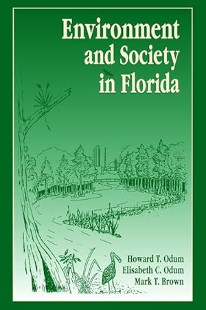Seller image for Odum, H: Environment and Society in Florida for sale by moluna