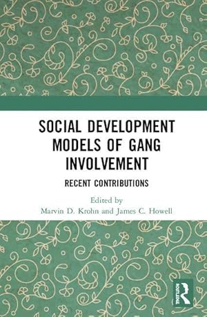 Seller image for Social Development Models of Gang Involvement for sale by moluna