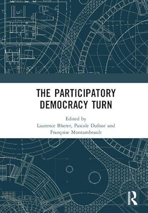 Seller image for The Participatory Democracy Turn for sale by moluna