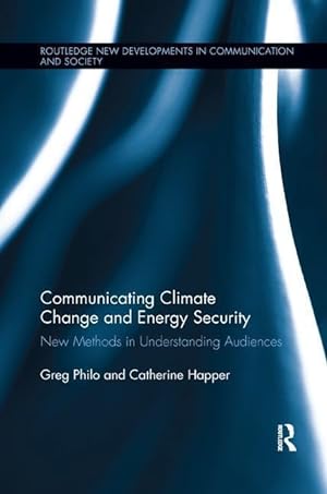 Seller image for Philo, G: Communicating Climate Change and Energy Security for sale by moluna
