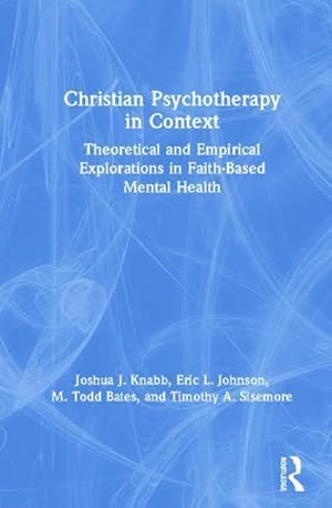 Immagine del venditore per Knabb, J: Christian Psychotherapy in Context venduto da moluna