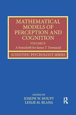 Seller image for Mathematical Models of Perception and Cognition Volume II for sale by moluna
