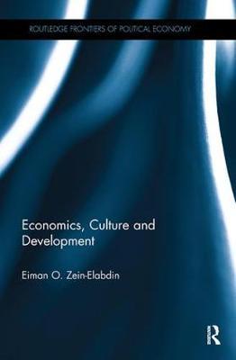Bild des Verkufers fr Zein-Elabdin, E: Economics, Culture and Development zum Verkauf von moluna