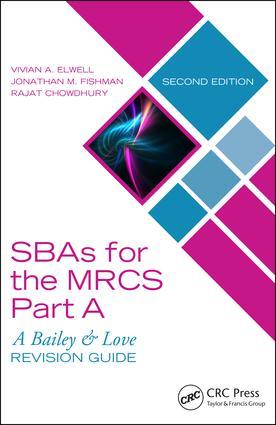 Bild des Verkufers fr Sbas for the Mrcs Part A: A Bailey & Love Revision Guide zum Verkauf von moluna