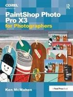 Seller image for McMahon, K: PaintShop Photo Pro X3 For Photographers for sale by moluna