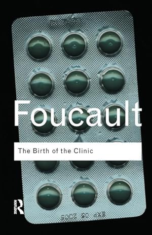 Seller image for Foucault, M: The Birth of the Clinic for sale by moluna