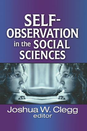 Seller image for Clegg, J: Self-Observation in the Social Sciences for sale by moluna