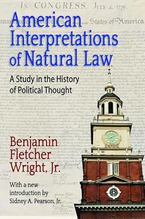 Immagine del venditore per Wright, B: American Interpretations of Natural Law venduto da moluna