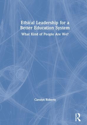 Bild des Verkufers fr Roberts, C: Ethical Leadership for a Better Education System zum Verkauf von moluna