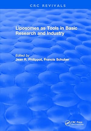Image du vendeur pour Philippot, J: Revival: Liposomes as Tools in Basic Research mis en vente par moluna