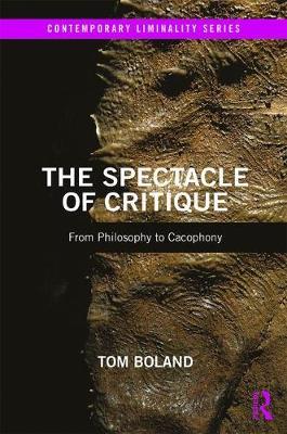 Image du vendeur pour Boland, T: The Spectacle of Critique mis en vente par moluna